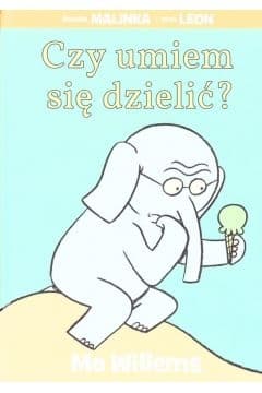 Czy umiem się dzielić? - Mo Willems