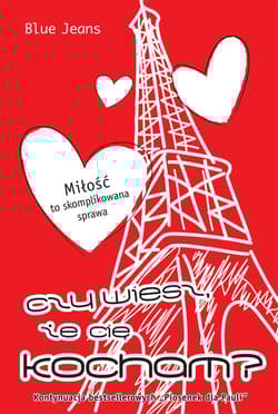 Czy wiesz że cię kocham - Blue Jeans