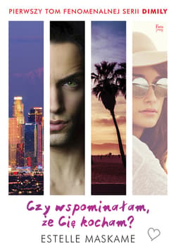 Czy wspominałam, że Cię kocham? - ebook - Estelle Maskame