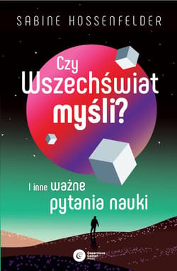 Czy Wszechświat myśli? - ebook