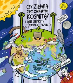 Czy Ziemia jest żwawym kosmitą? - Radosław Żbikowski