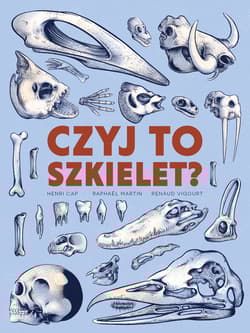 Czyj to szkielet? - Cap Henri, Vigourt Renaud