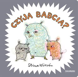 Czyja babcia? - Stina Wirsen
