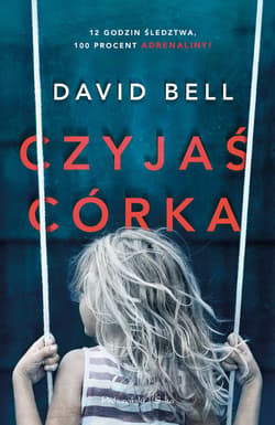 Czyjaś córka - ebook - David Bell