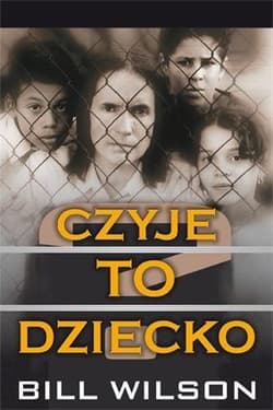 Czyje to dziecko - Bill Wilson