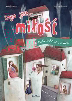 Czym jest... Miłość - Anna Peiretti