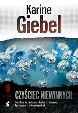Czyściec niewinnych - Karine Giebel