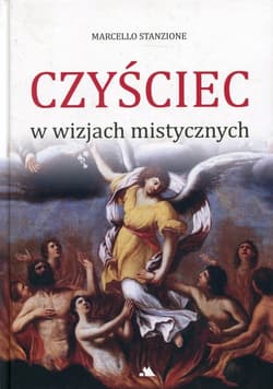Czyściec w wizjach mistycznych