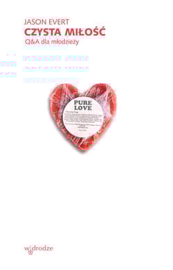 Czysta miłość Q&A dla młodzieży