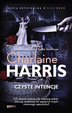 Czyste intencje - Charlaine  Harris