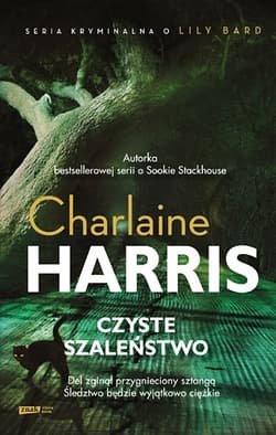 Czyste szaleństwo - Charlaine  Harris