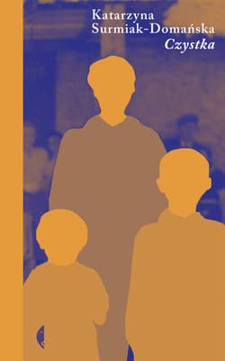 Czystka - ebook - Katarzyna  Surmiak-Domańska