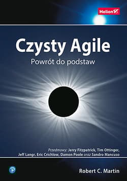 Czysty Agile. Powrót do podstaw - Robert C. Martin