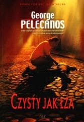 Czysty jak łza - George Pelecanos - George Pelecanos