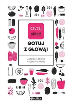 Czytaj skład Gotuj z głową! - Rada Katarzyna, Fabicka Jagoda