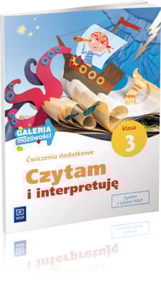 Czytam i interpretuję 3 Ćwiczenia dodatkowe Galeria możliwości Edukacja wczesnoszkolna - Borchard Anna, Srodoń Maria