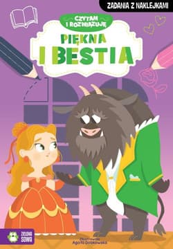 Czytam i rozwiązuję Piękna i Bestia - Opracowanie Zbiorowe