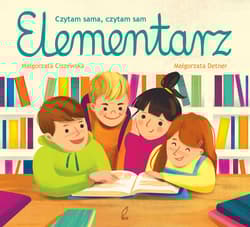 Czytam sama czytam sam. Elementarz - Ciszewska Małgorzata