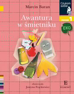 Czytam sobie Eko Awantura w śmietniku Poziom 1 - Marcin Baran