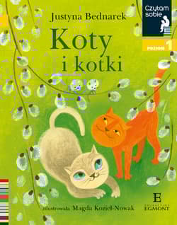 Czytam sobie Koty i kotki / poz 1 - Justyna Bednarek