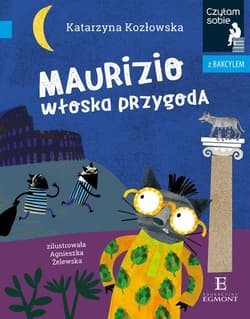 Czytam sobie z Bakcylem Maurizio Włoska przygoda - Katarzyna Kozłowska