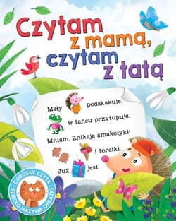 Czytam z mamą czytam z tatą Dorosły czyta dziecko nazywa obrazki - Grażyna Wasilewicz