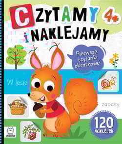 Czytamy i naklejamy. Pierwsze czytanki obrazkowe 4+
