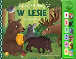 Czytamy i słuchamy. W lesie - Aneta Grabowska