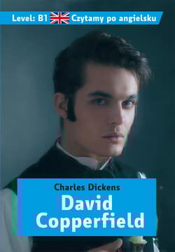 Czytamy po angielsku. David Copperfield - Charles Dickens