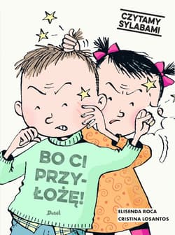 Czytamy sylabami Bo ci przyłożę! - Elisenda Roca