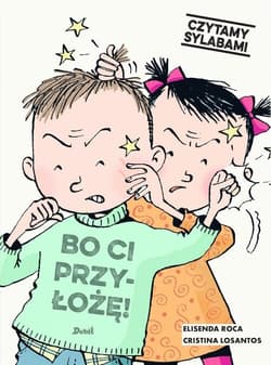 Czytamy sylabami Bo ci przyłożę! - Elisenda Roca