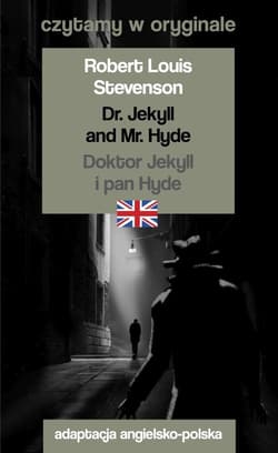 Czytamy w oryginale - Doktor Jekyll i pan Hyde - Stevenson Robert Louis