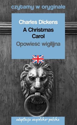 Czytamy w oryginale - Opowieść wigilijna - Charles Dickens
