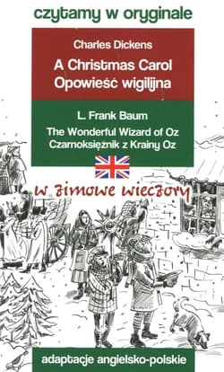 Czytamy w oryginale - W zimowe wieczory - Baum Frank A., Charles Dickens