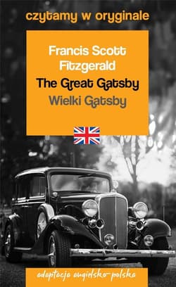 Czytamy w oryginale - Wielki Gatsby - Francis Scott  Fitzgerald