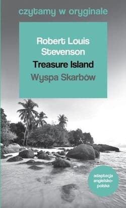 Czytamy w oryginale - Wyspa Skarbów - Robert L.stevenson