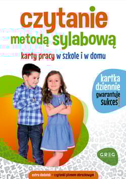 Czytanie metodą sylabową. Karty pracy w szkole i w domu - Karczmarska-Strzebońska Alicja