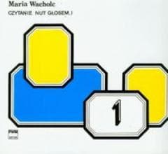 Czytanie nut głosem I PWM - Maria Wacholc