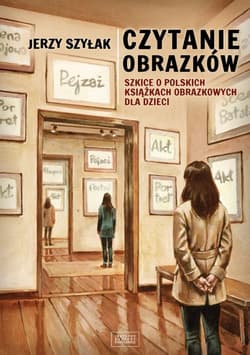 Czytanie obrazków. Szkice o polskich książkach...