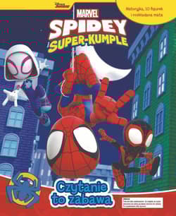 Czytanie to zabawa Marvel Spidey i Super-kumple - Aline Lemay