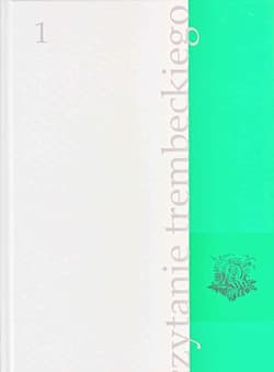 Czytanie Trembeckiego Tom 1/2