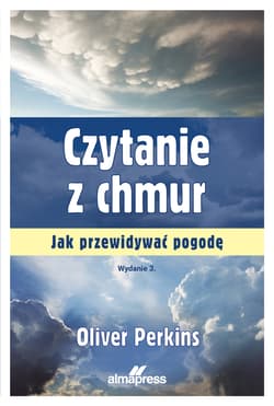 Czytanie z chmur Jak przewidywać pogodę - Perkins Oliver
