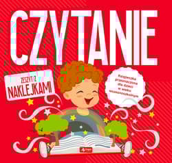 Czytanie. Zeszyt z naklejkami - Opracowanie Zbiorowe
