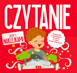 Czytanie. Zeszyt z naklejkami - Opracowanie Zbiorowe