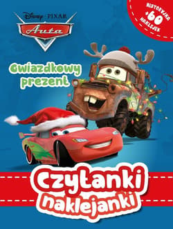 Czytanki naklejanki Gwiazdkowy prezent Disney Auta - Praca zbiorowa