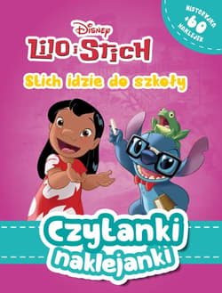 Czytanki naklejanki. Stich idzie do szkoły. Disney Lilo i Stich - Edwards John