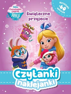 Czytanki naklejanki. Świąteczne przyjęcie. Disney - Praca zbiorowa