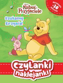 Czytanki naklejanki Szukamy Krzysia! Disney Kubuś i Przyjaciele - Praca zbiorowa