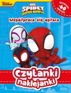 Czytanki naklejanki. Współpraca się opłaca. Marvel Spidey i Super-kumple - Praca zbiorowa