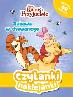 Czytanki naklejanki. Zabawa w chowanego. Disney Kubuś i Przyjaciele - Praca zbiorowa